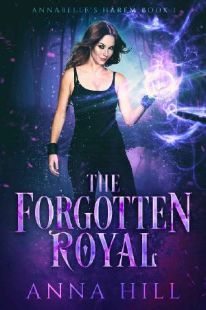 [Annabelle's Harem 01] • The Forgotten Royal